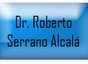 Dr. Roberto Serrano Alcalá
