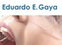 Dr. Eduardo E. Gaya
