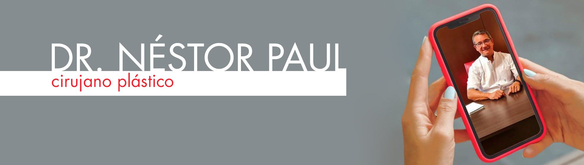 Dr. Néstor Paul