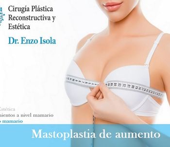 Lo que tenés que saber. Mamoplastia de Aumento.