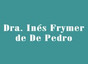 Dra. Inés Frymer De Pedro
