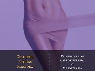Celulitis, Flacidez y Estrias