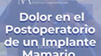 Dolor post-operatorio de un implante mamario - Dr. Marcos F. Alberto