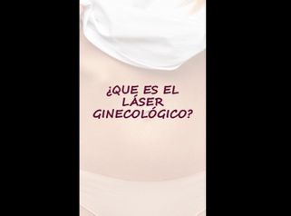 Láser ginecológico - Dra. Hebe Blanco
