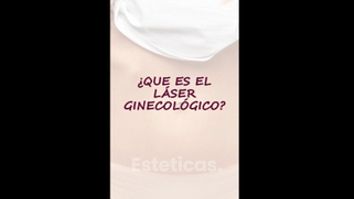 Láser ginecológico - Dra. Hebe Blanco