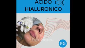 Ácido Hialurónico - Dra. Paula Granero