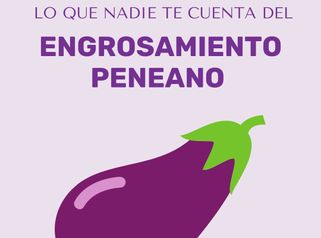 Engrosamiento Peneano - Dra. Haylen Solarte